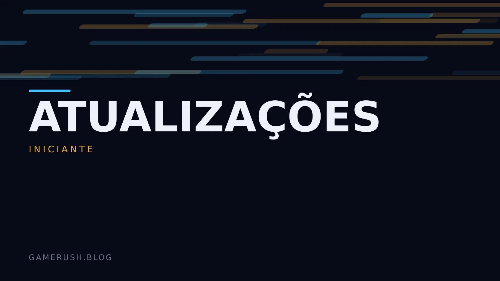 Placa tipográfica com a categoria Atualizações em destaque, o nível iniciante abaixo, e um campo de barras verticais ciano sobre fundo escuro.