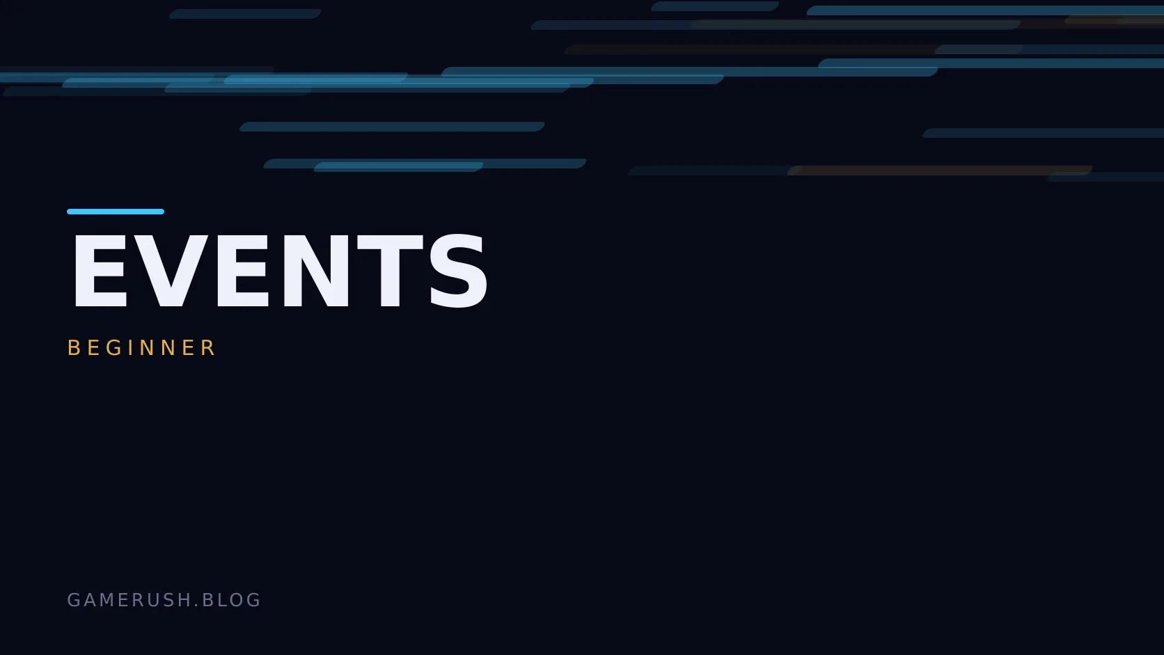 Typographic plate with the Events category in large type, the beginner level below it, and a field of vertical cyan bars on a dark background.