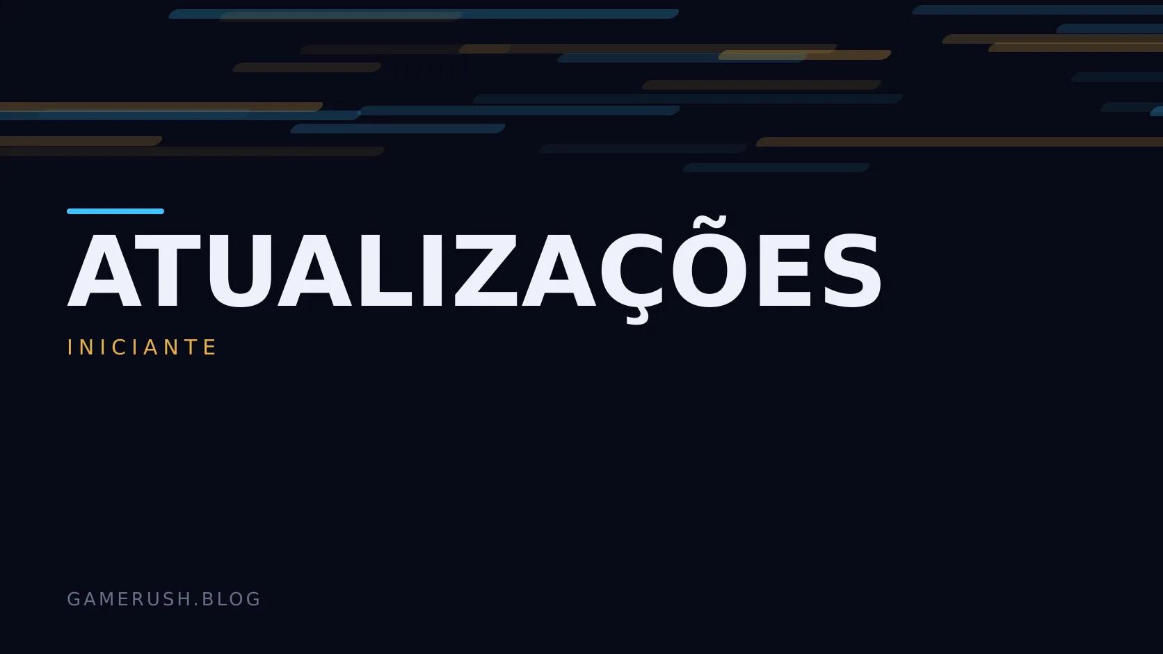 Placa tipográfica com a categoria Atualizações em destaque, o nível iniciante abaixo, e um campo de barras verticais ciano sobre fundo escuro.
