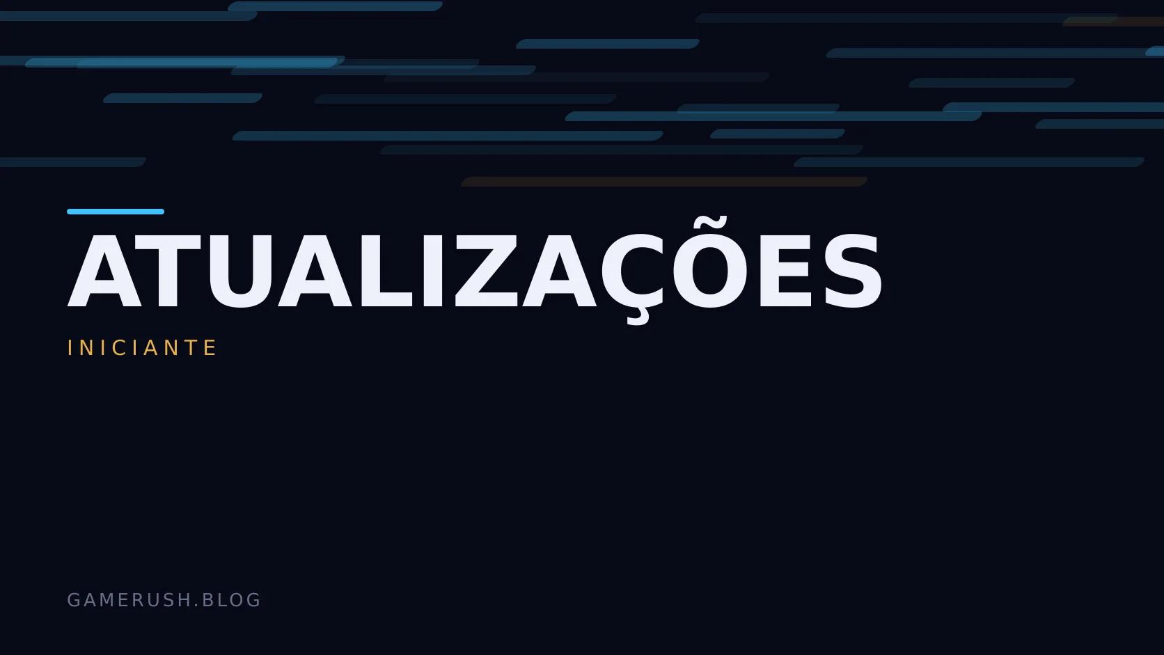 Placa tipográfica com a categoria Atualizações em destaque, o nível iniciante abaixo, e um campo de barras verticais ciano sobre fundo escuro.