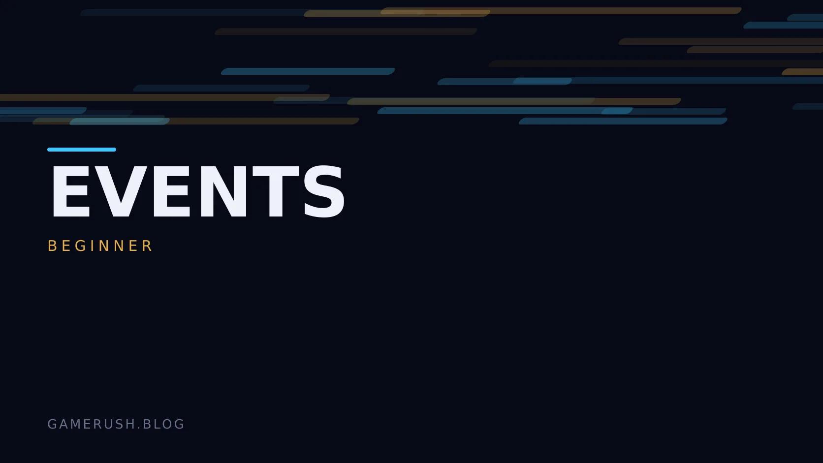Typographic plate with the Events category in large type, the beginner level below it, and a field of vertical cyan bars on a dark background.